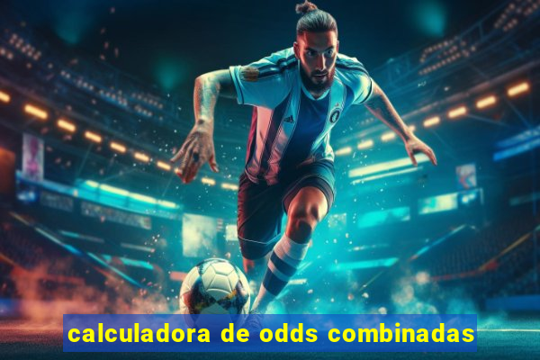 calculadora de odds combinadas